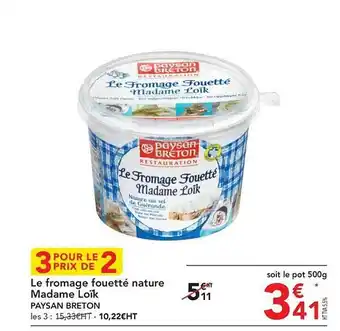 METRO Le fromage fouetté nature madame loïk offre