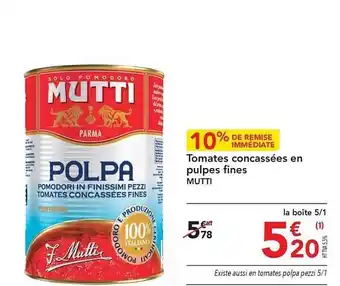 METRO Tomates concassées en pulpes fines mutti offre