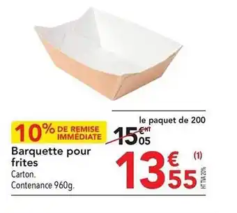 METRO Barquette pour frites offre