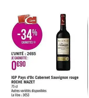 Igp pays d'oc cabernet sauvignon rouge roche mazet