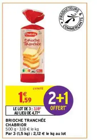 Brioche tranchée chabrior