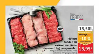 Colruyt Plateau fondue ou cuisson sur pierre offre