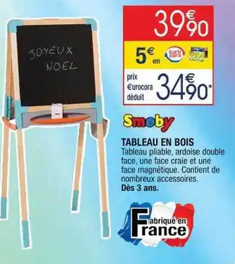 Cora x Carrefour Tableau en bois smoby offre