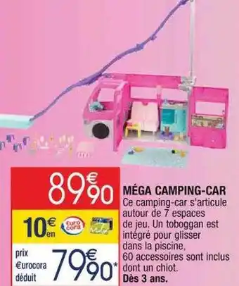 Cora x Carrefour Méga camping-car offre