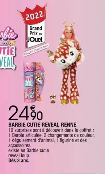 Cora x Carrefour Barbie cutie reveal renne offre