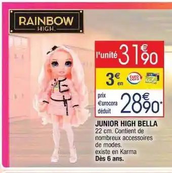 Cora x Carrefour Junior high bella offre