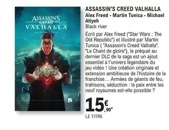 E.Leclerc Assassin's creed valhalla - alex freed - martin tunica - michael atiyeh offre