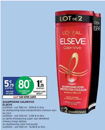 Intermarché Shampooing Colorvive Elseve offre