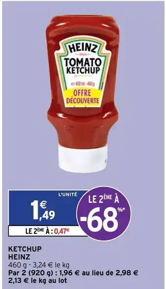 Intermarché Ketchup Heinz offre