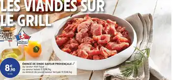Intermarché Émincé De Dinde Saveur Provençale offre