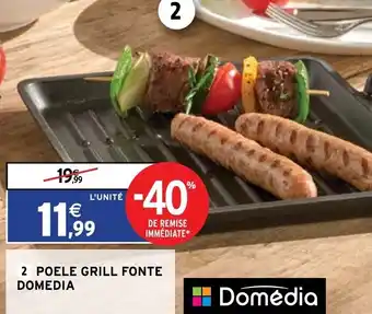 Intermarché Poele Grill Fonte Domedia offre