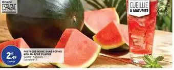 Intermarché Pasteque Noire Sans Pepins offre
