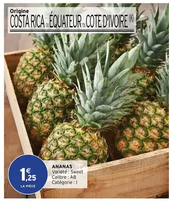 Intermarché Ananas offre