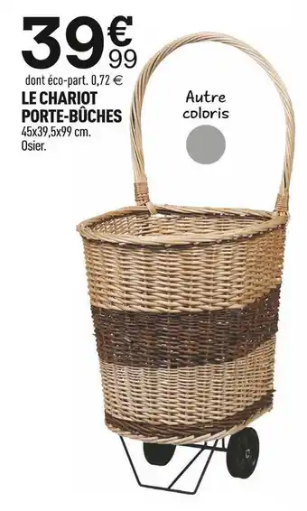 Le chariot porte-bûches