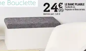 Centrakor Le banc pliable offre