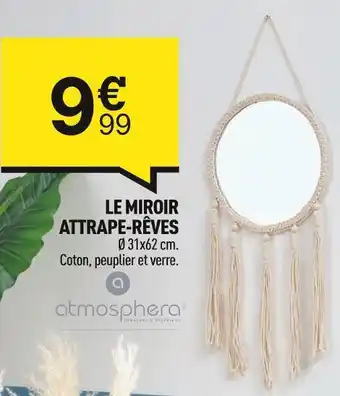 Centrakor Atmosphera le miroir attrape-rêves offre