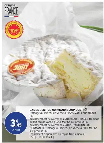 Intermarché Camembert De Normandie Aop Jort offre