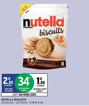 Intermarché Nutella Biscuits offre