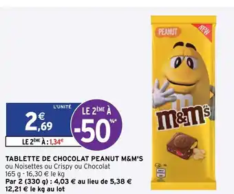 Intermarché Tablette De Chocolat Peanut M&M's offre