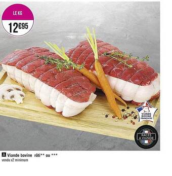 Casino Supermarchés Viande bovine rôti** ou *** offre