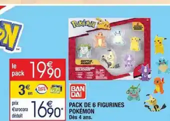 Cora x Carrefour Pack de 6 figurines pokémon bandai offre