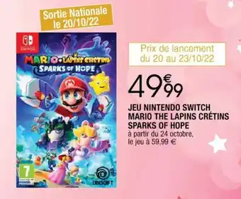 Cora x Carrefour Jeu Nintendo Switch Mario The Lapins Crétins Sparks Of Hope offre