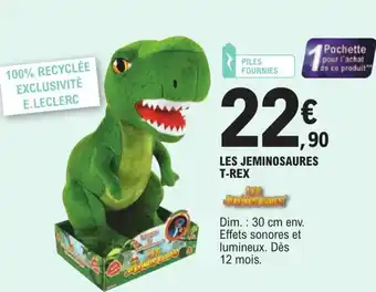 E.Leclerc Les Jeminosaures T-Rex offre