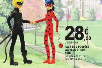 E.Leclerc Pack de 2 Poupées Ladybug et Chat Noir offre