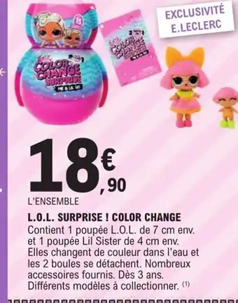 L.O.L Suprise! Color Change