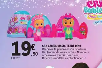 E.Leclerc Cry Babies Magic Tears Dino offre