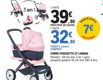 Combi Poussette et Landau