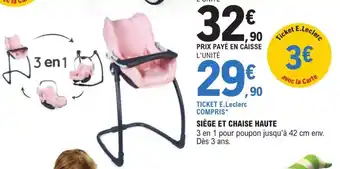 E.Leclerc Siège et Chaise Haute offre