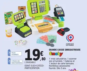 E.Leclerc Grande Caisse Enregistreuse offre