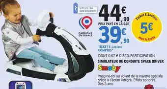 E.Leclerc Simulateur de Conduite Space Driver offre