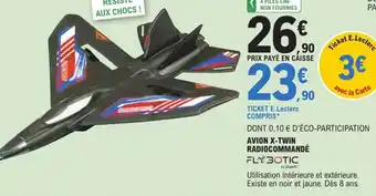E.Leclerc Avion X-Twin Radiocommandée offre