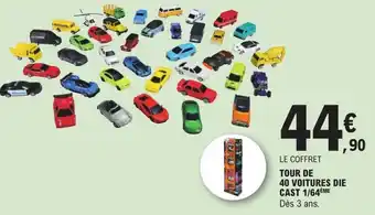 E.Leclerc Tour de 40 Voitures Die Cast 1/64 offre