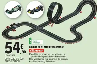 E.Leclerc Circuit Go!!! Max Performance offre