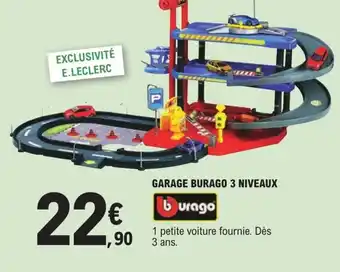 E.Leclerc Garage Burago 3 Niveaux offre