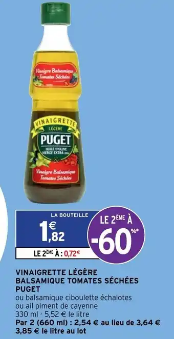Intermarché Vinaigrette Légère Balsamique Tomates Séchées Puget offre