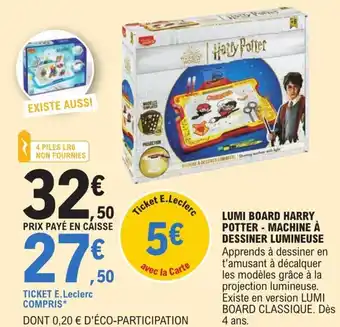 E.Leclerc Lumi Board Harry Potter- Machine à Dessiner Lumineuse offre