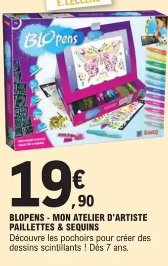 E.Leclerc Blopens - Mon Atelier D'Artiste Paillettes & Sequins offre