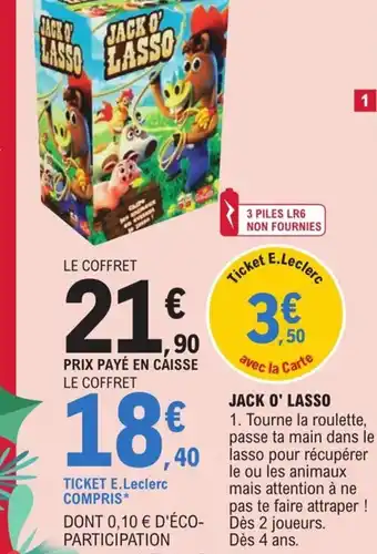E.Leclerc Jack O' Lasso offre