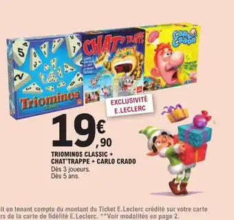 E.Leclerc Triominos Classic+ Chat Trappe Carlo Crado offre