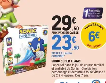 E.Leclerc Sonic Super Teams offre