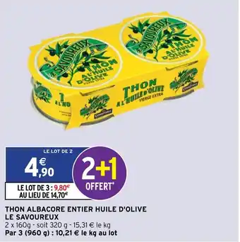 Intermarché Thon Albacore Entier Huile D'Olive offre