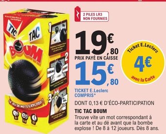 E.Leclerc Tic Tac Boum offre