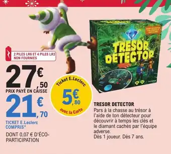 E.Leclerc Tresor detector offre