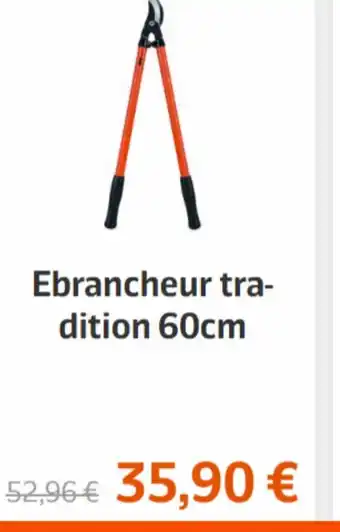 Ebrancheur Tradition 60cm