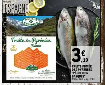 E.Leclerc Truite Fumée Des Pyrénées Pêcheries Basques offre