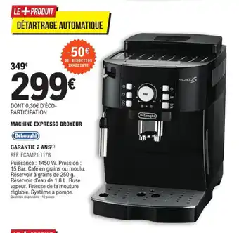 E.Leclerc Machine Expresso Broyeur offre